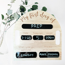 Load image into Gallery viewer, My First/Last Day Of