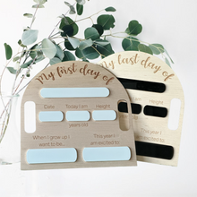 Load image into Gallery viewer, My First/Last Day Of