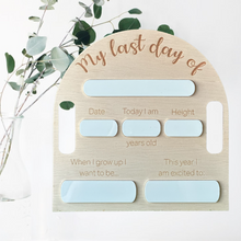 Load image into Gallery viewer, My First/Last Day Of